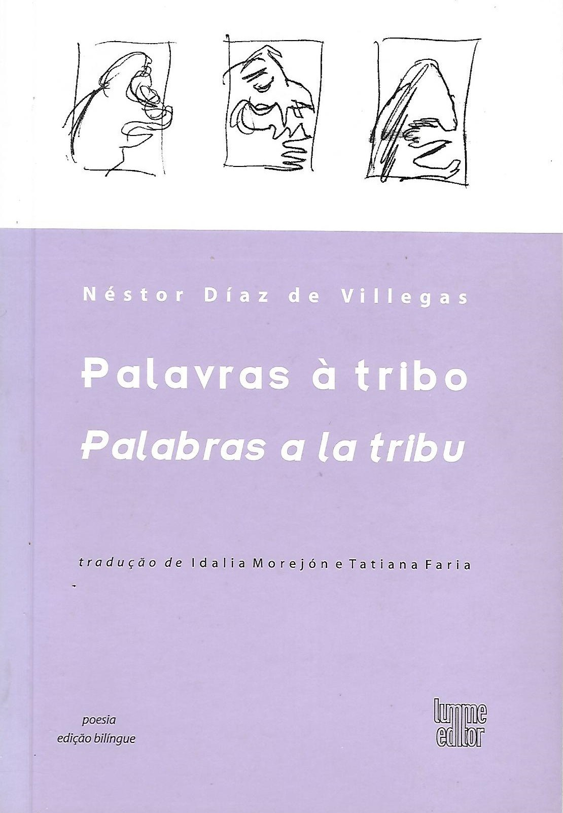 Palavras à tribo - Néstor Díaz de Villegas